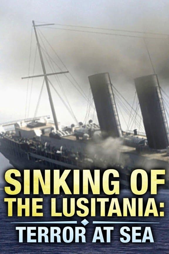 Poster Sinking of the Lusitania: Terror at Sea