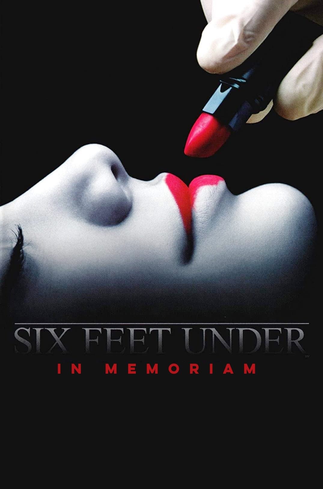 Poster Six Feet Under: In Memoriam