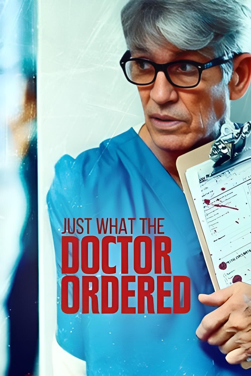 Poster Stalked by My Doctor: Just What the Doctor Ordered