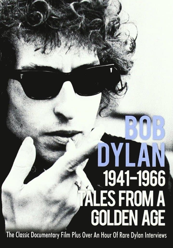 Poster Tales From a Golden Age: Bob Dylan 1941-1966