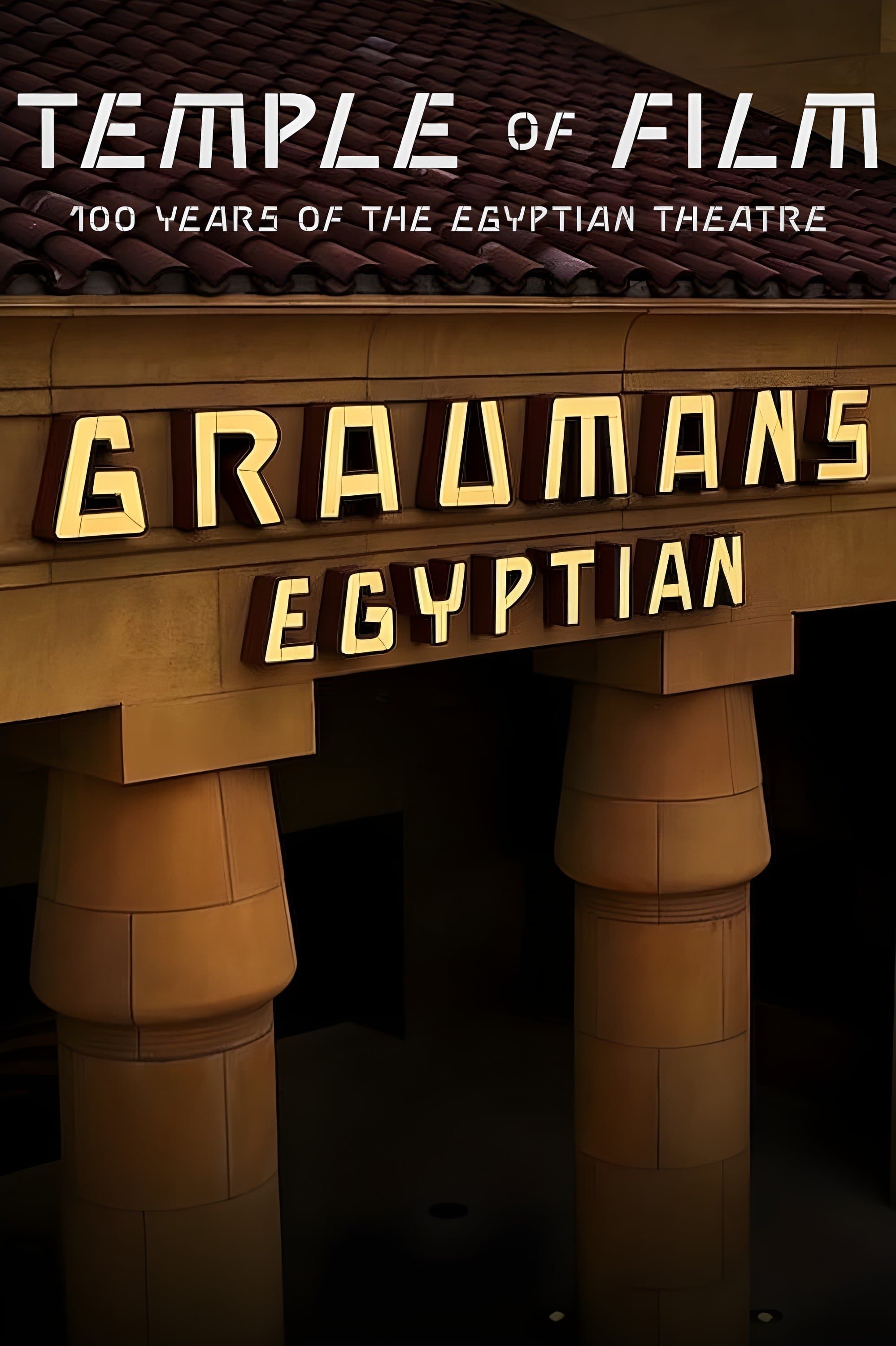 Poster Temple of Film: 100 Years of the Egyptian Theatre