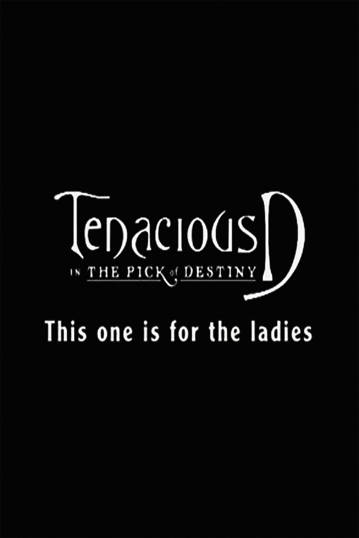 Poster Tenacious D: For the Ladies