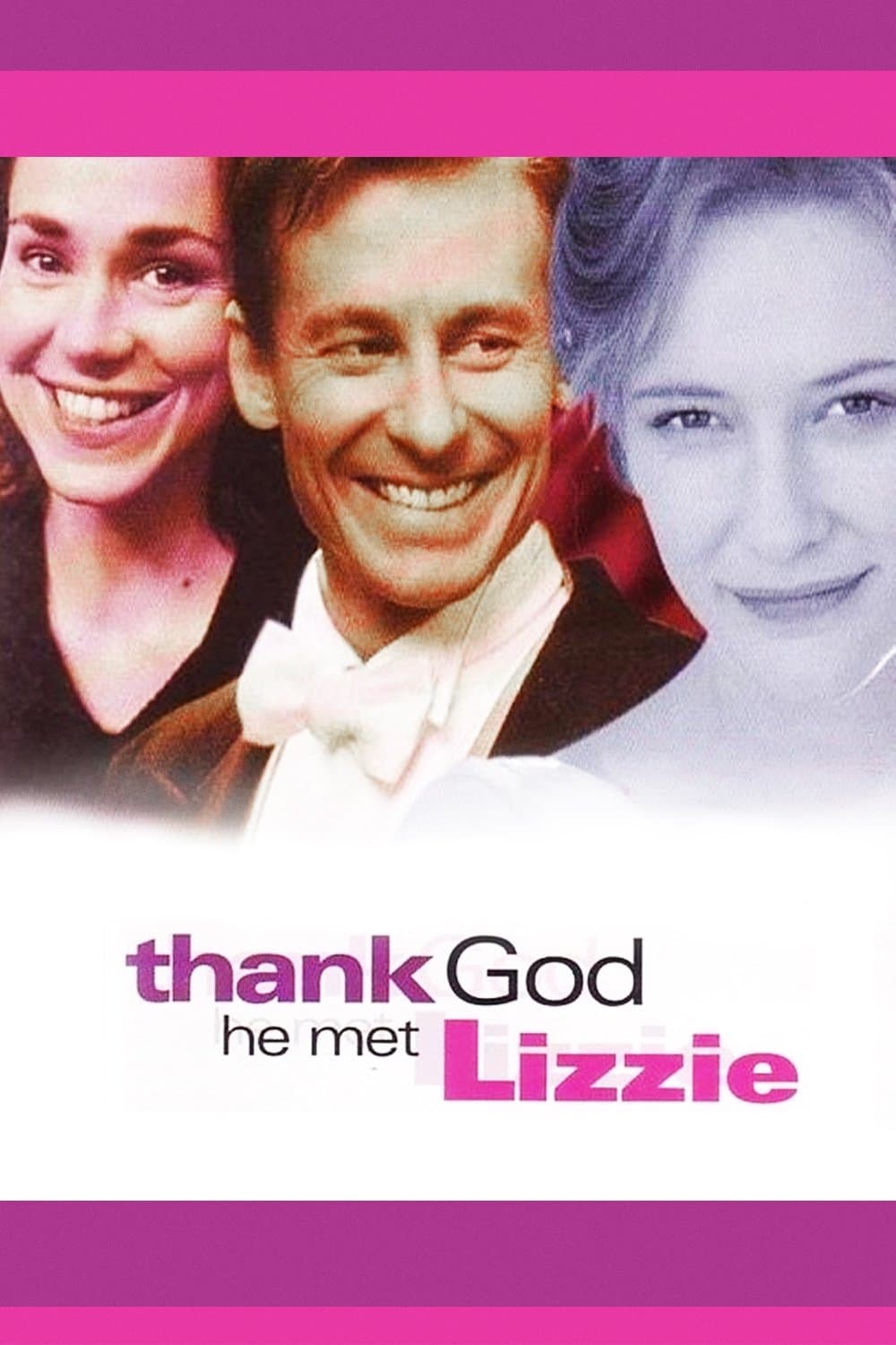 Poster Thank God He Met Lizzie