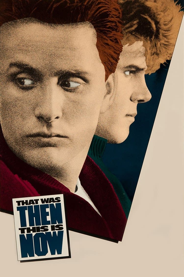 Poster That Was Then... This Is Now