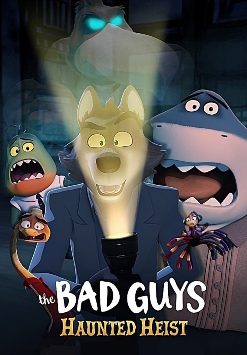 Poster The Bad Guys: Haunted Heist