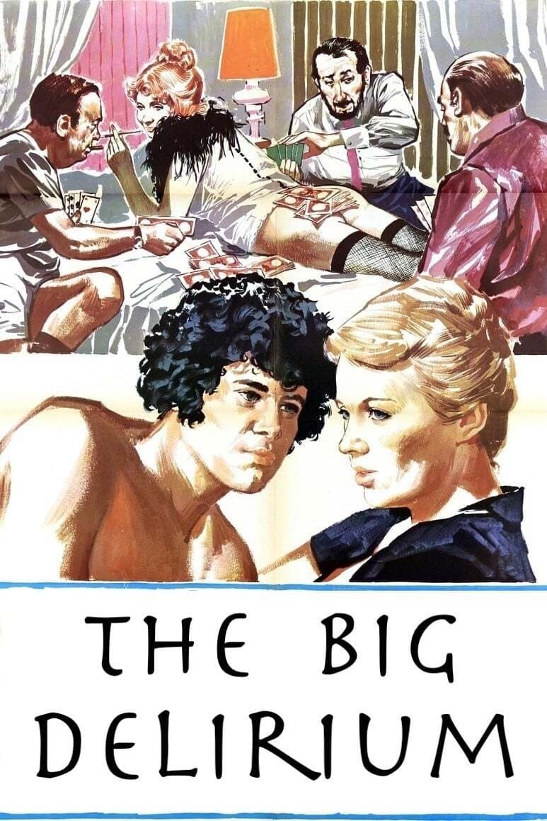 Poster The Big Delirium