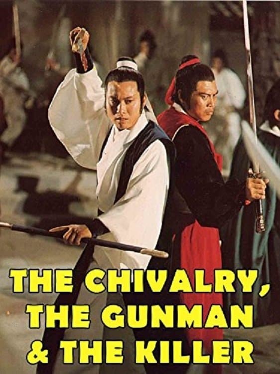 Poster The Chivalry, The Gunman and The Killer