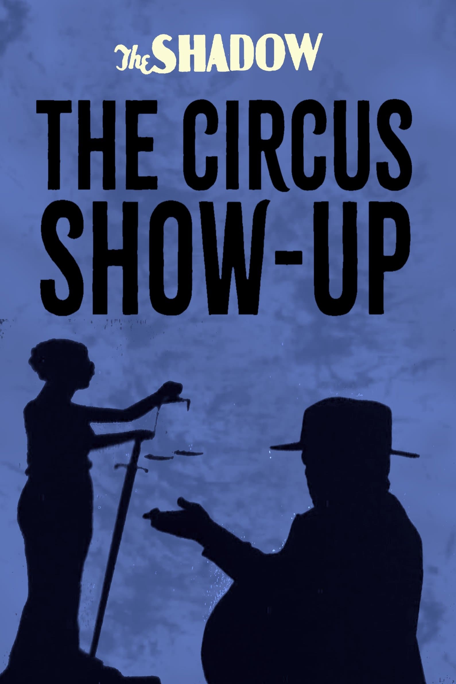 Poster The Circus Show-Up