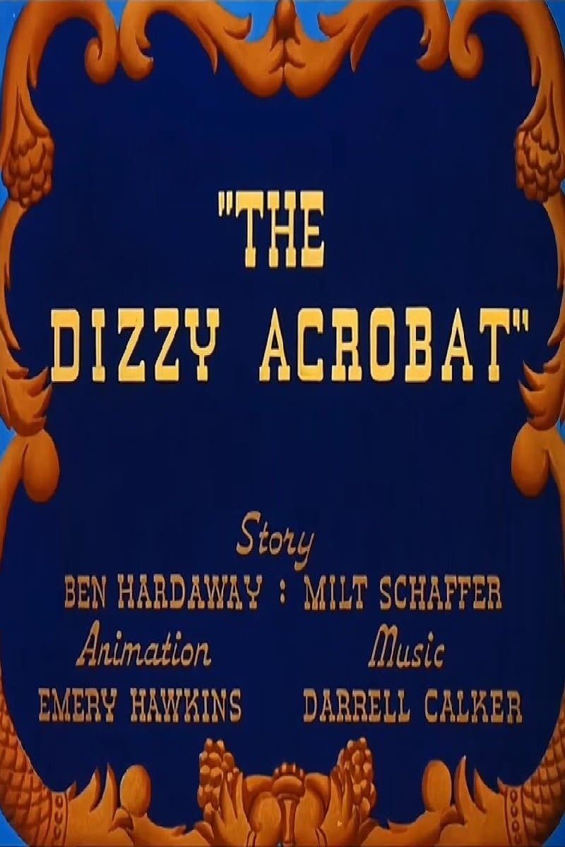 Poster The Dizzy Acrobat