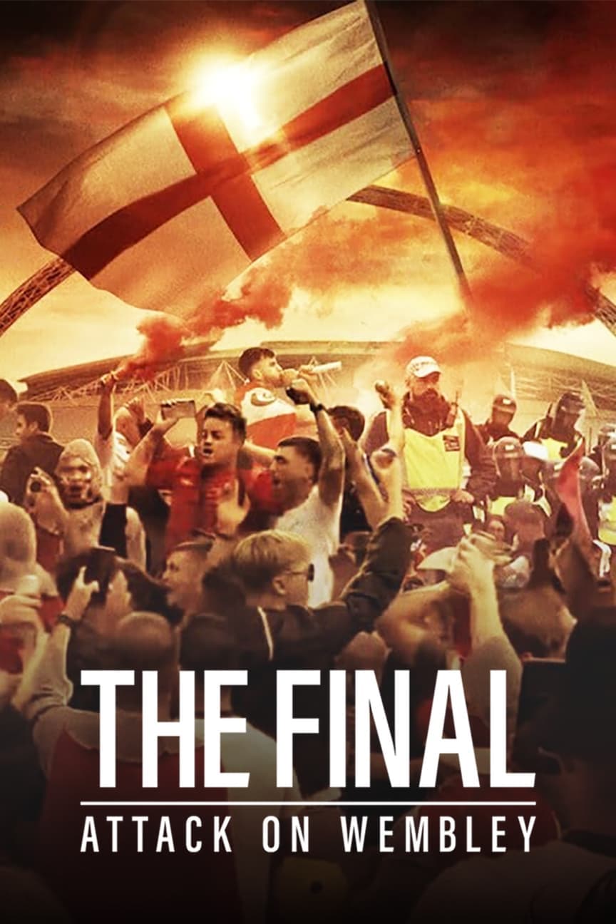 Poster The Final: Attack on Wembley