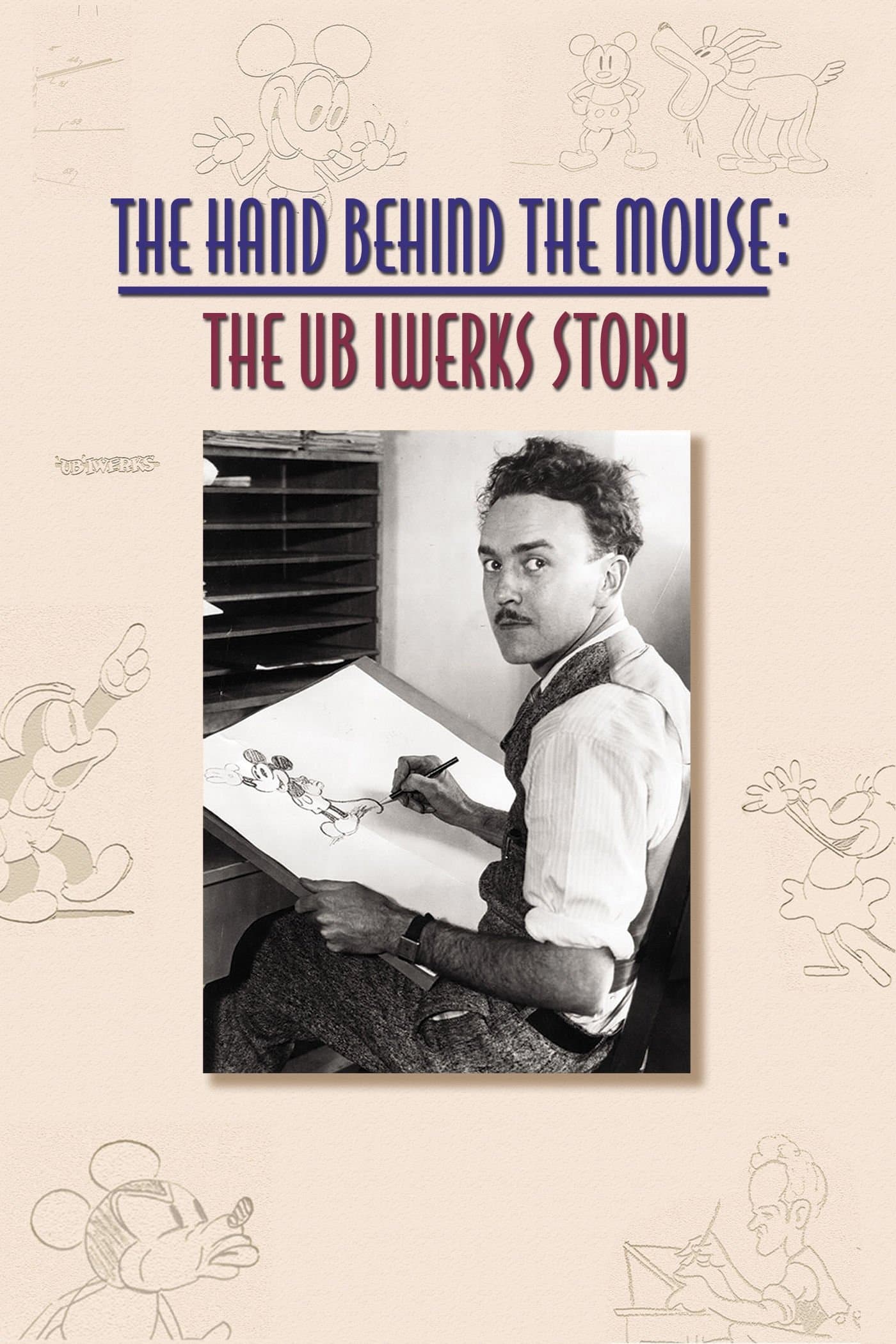 Poster The Hand Behind the Mouse: The Ub Iwerks Story