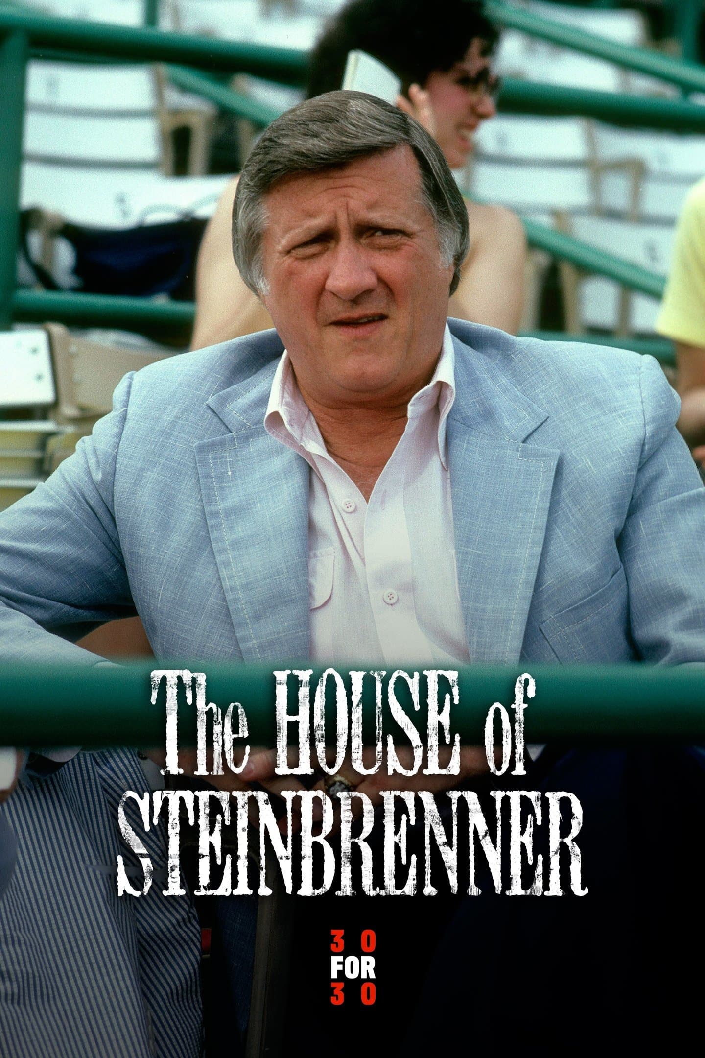 Poster The House of Steinbrenner