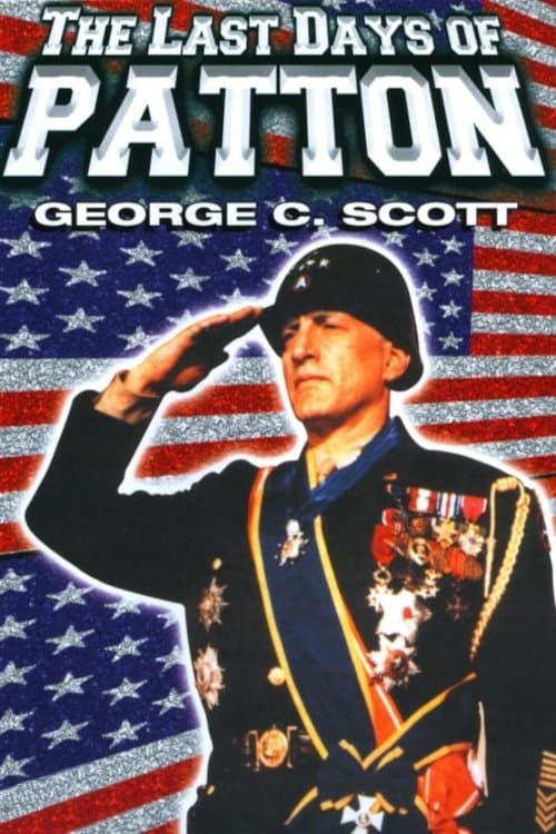 Poster The Last Days of Patton