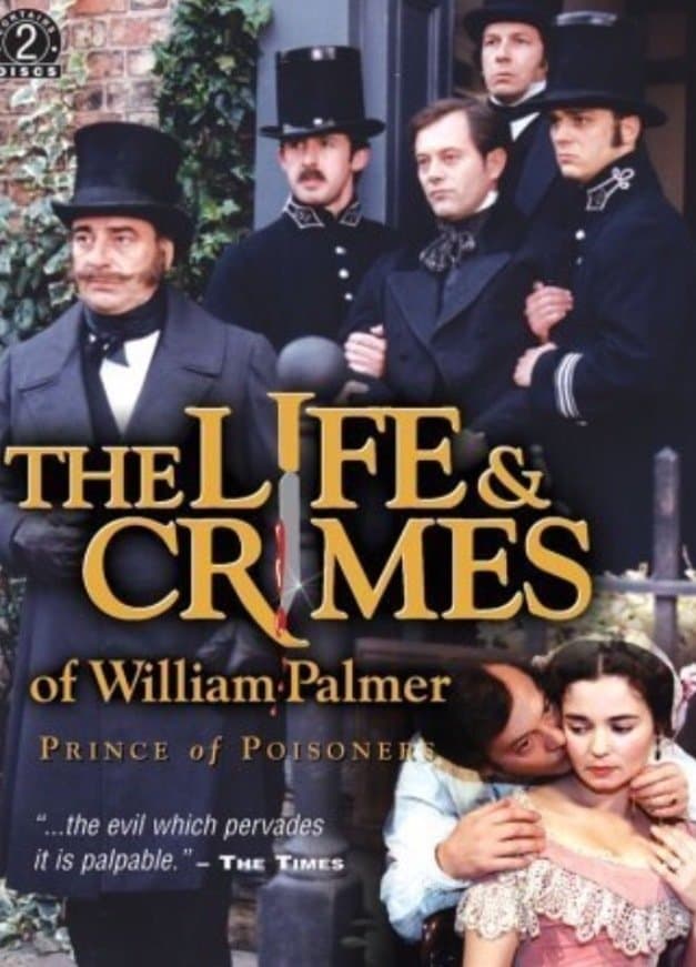 Poster The Life and Crimes of William Palmer