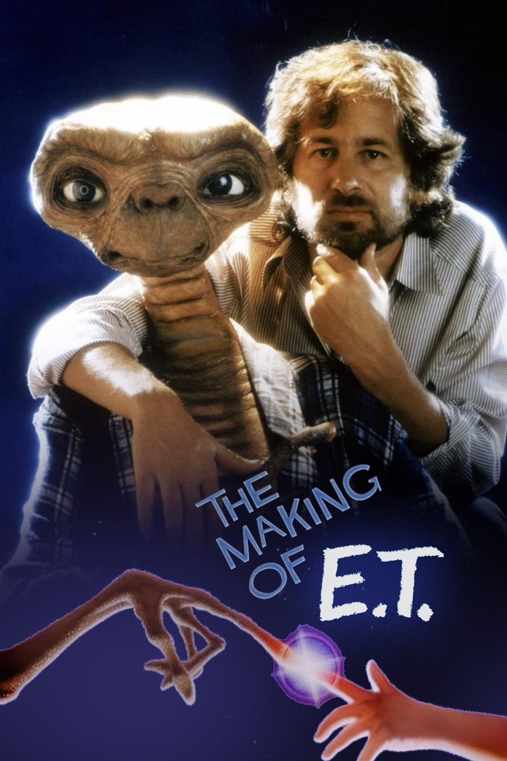 Poster The Making of 'E.T. the Extra-Terrestrial'