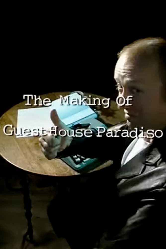 Poster The Making of 'Guest House Paradiso'