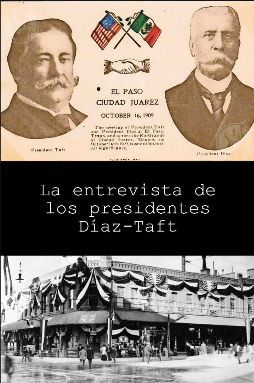 Poster The Meeting of President Taft and President Díaz at El Paso, Texas