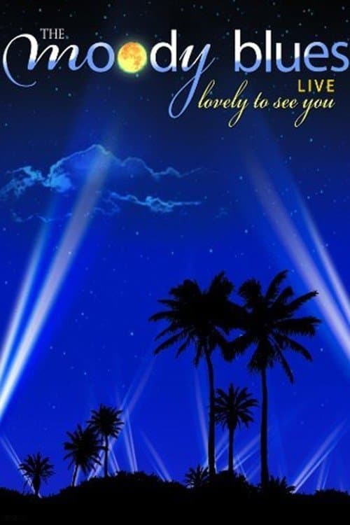 Poster The Moody Blues - Lovely to See You Live