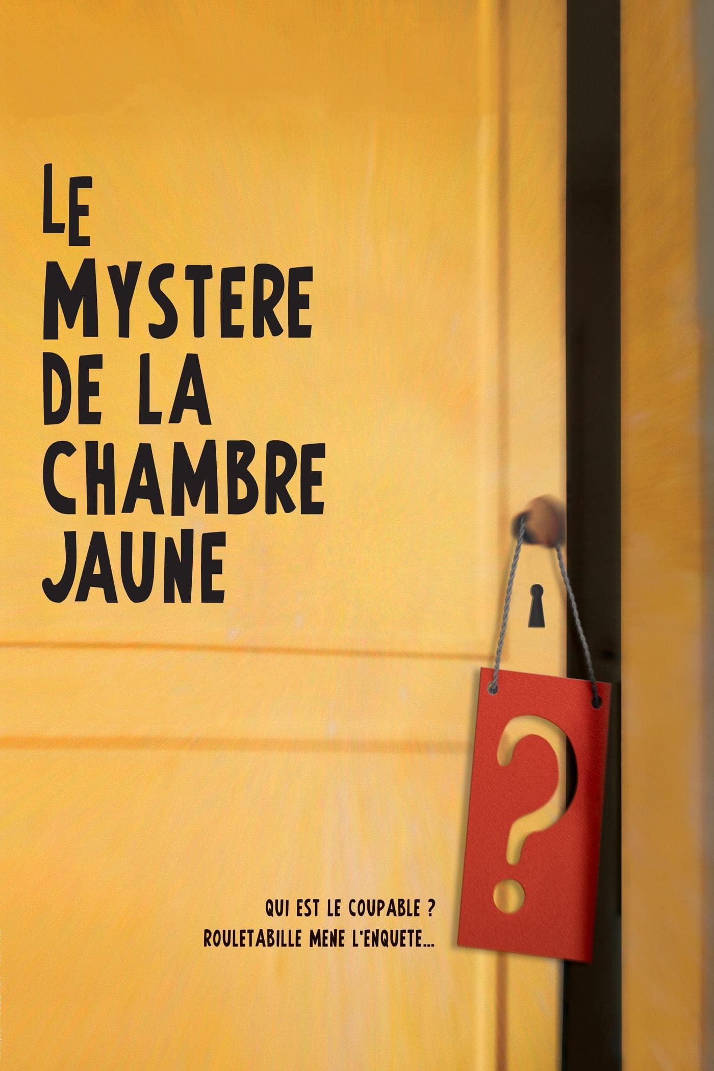 Poster The Mystery of the Yellow Room