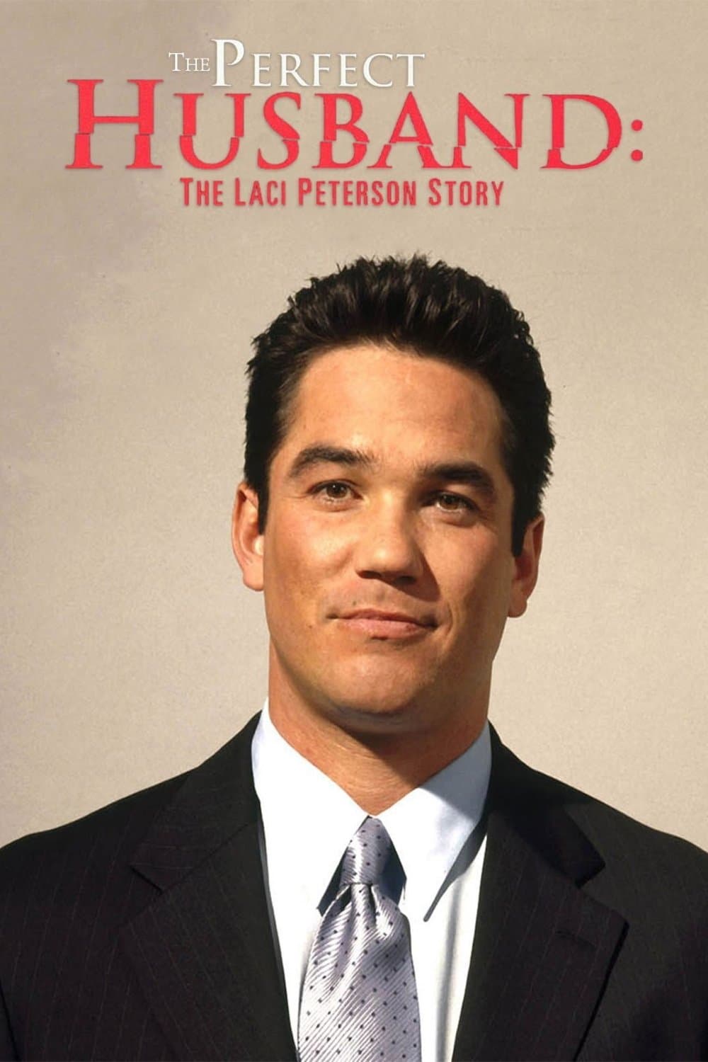 Poster The Perfect Husband: The Laci Peterson Story