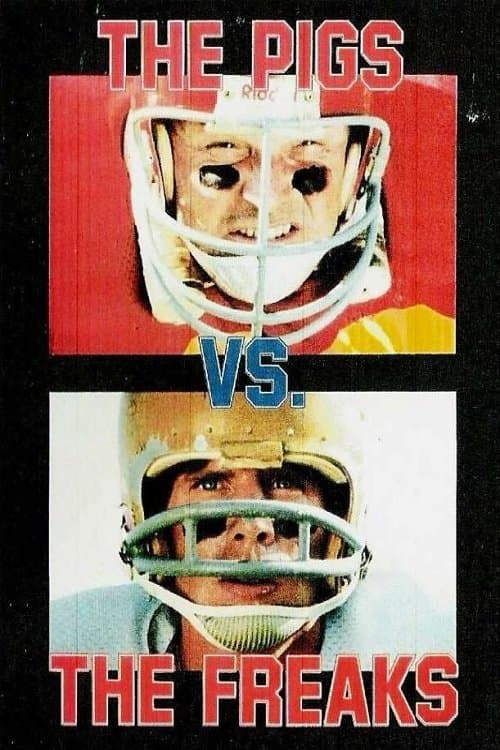 Poster The Pigs vs. The Freaks