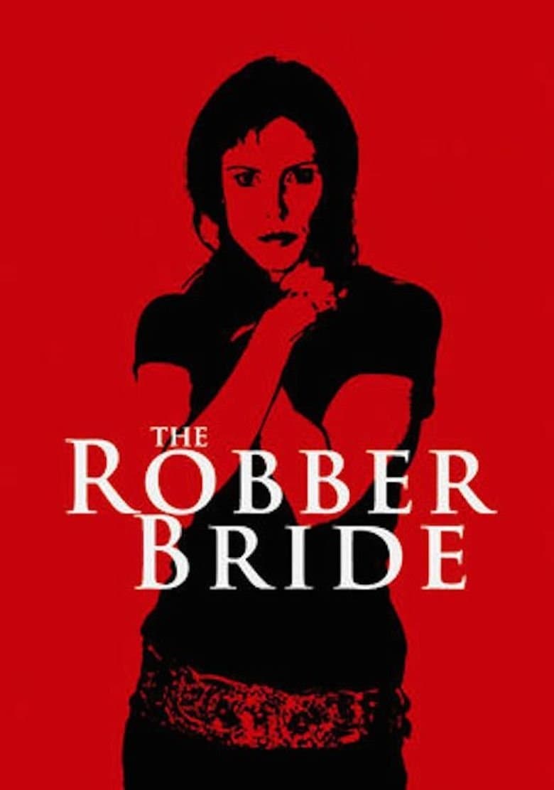 Poster The Robber Bride