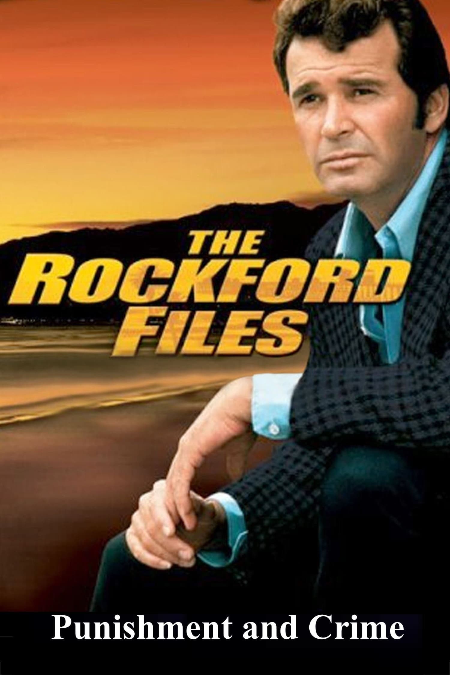 Poster The Rockford Files: Punishment and Crime