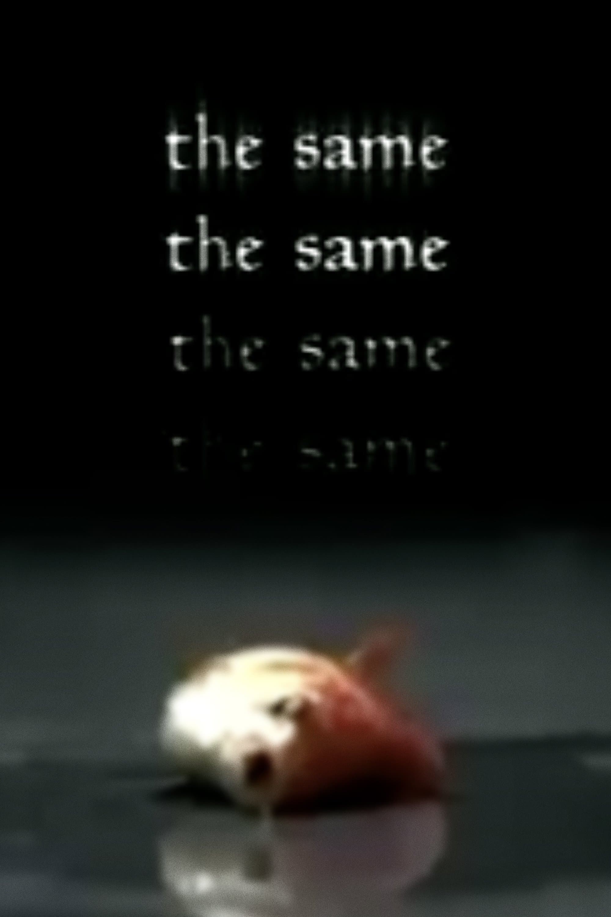 Poster The Same