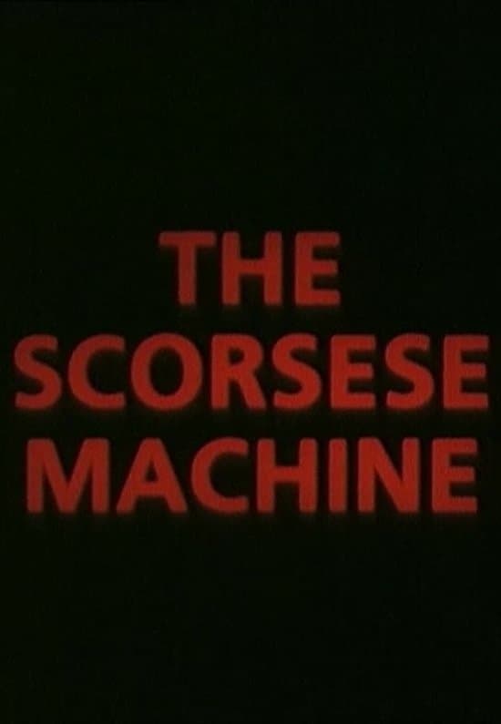 Poster The Scorsese Machine