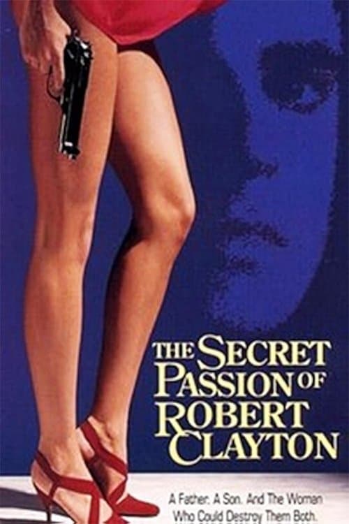 Poster The Secret Passion of Robert Clayton