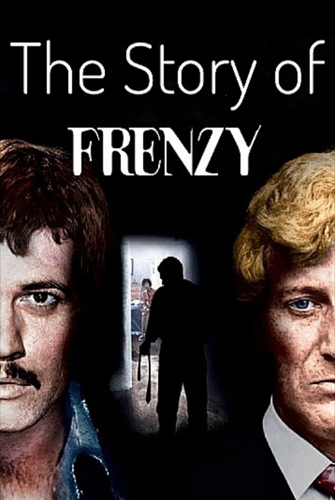 Poster The Story of 'Frenzy'