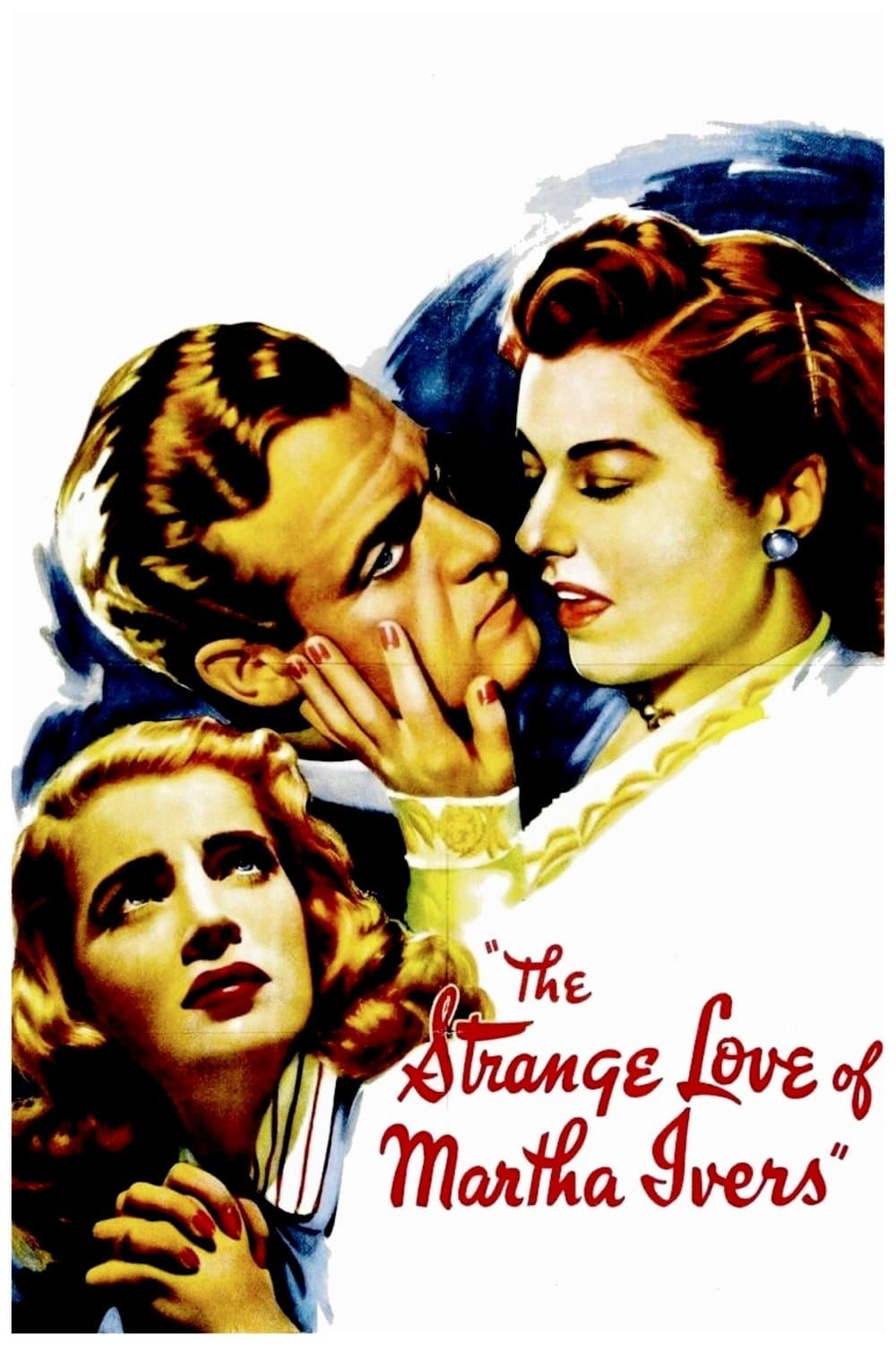 Poster The Strange Love of Martha Ivers