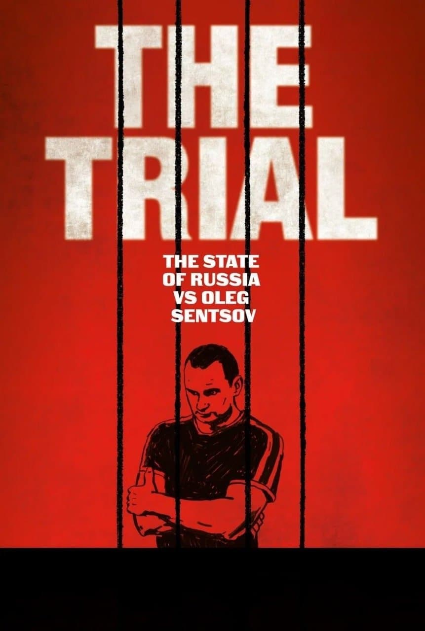 Poster The Trial: The State of Russia vs Oleg Sentsov