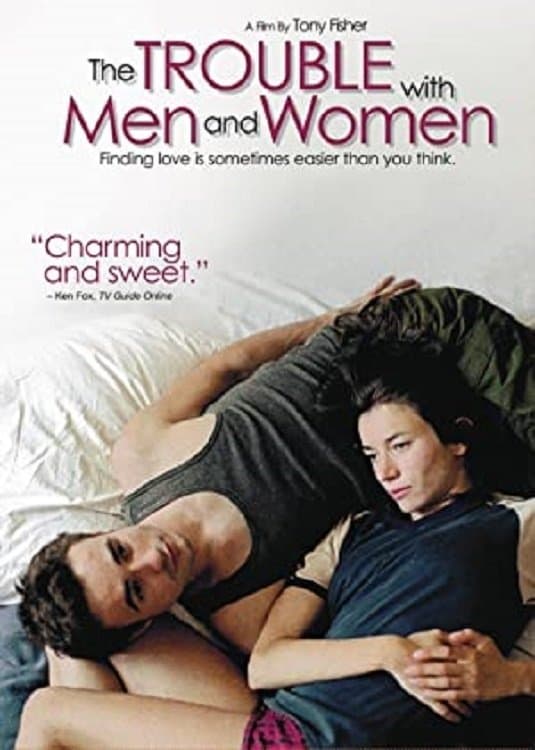 Poster The Trouble with Men and Women