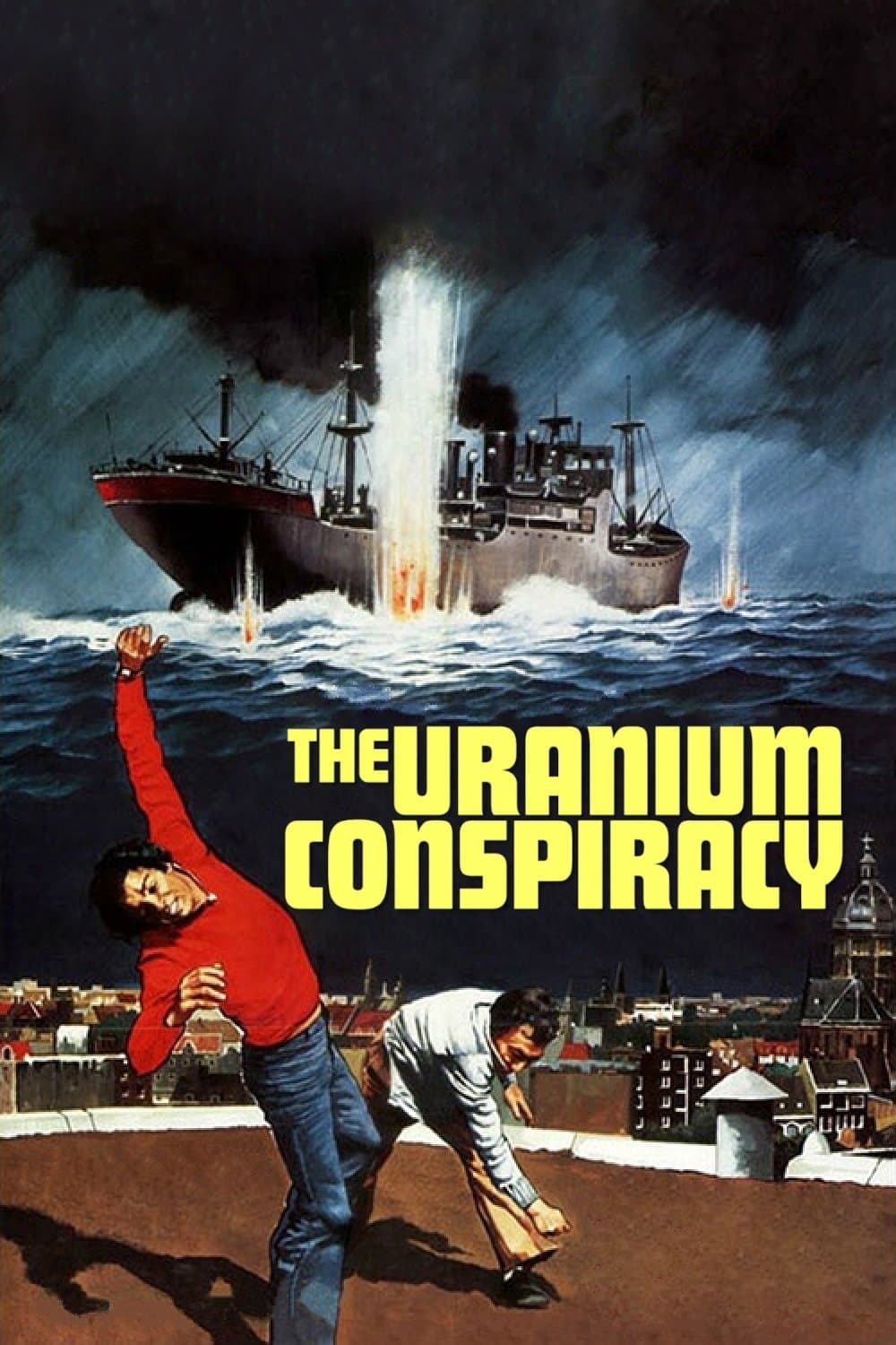 Poster The Uranium Conspiracy
