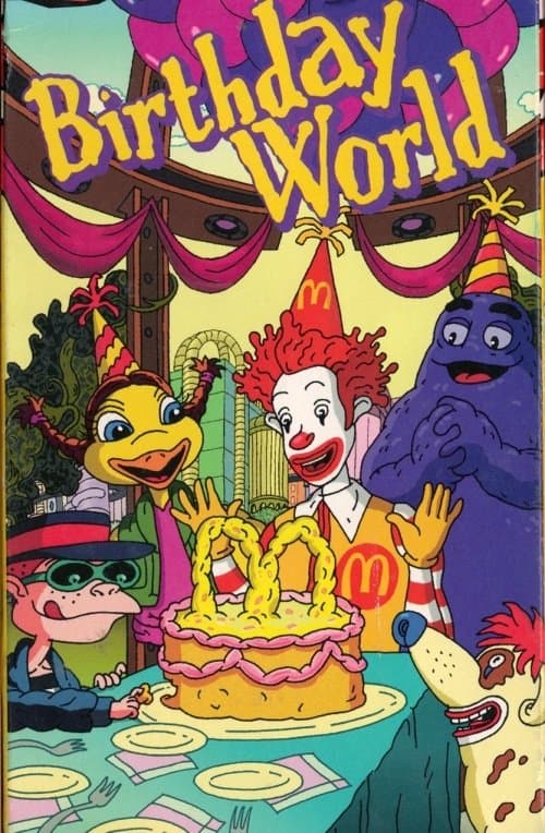 Poster The Wacky Adventures of Ronald McDonald: Birthday World