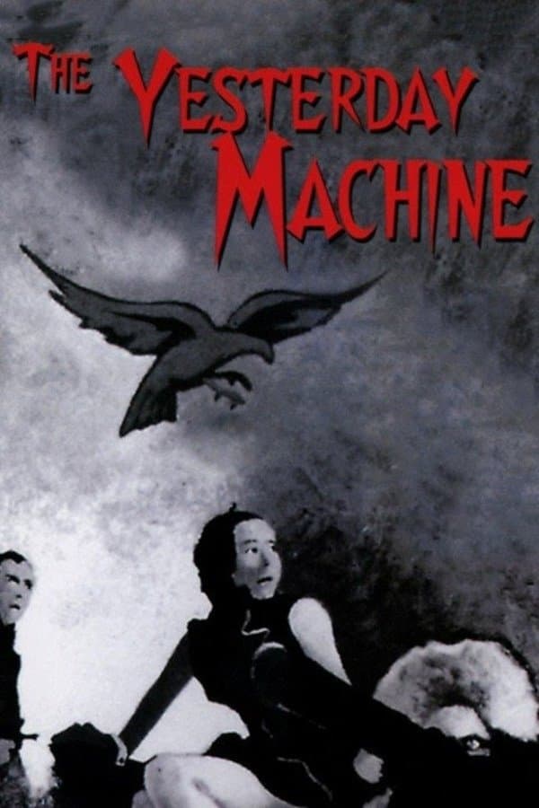 Poster The Yesterday Machine