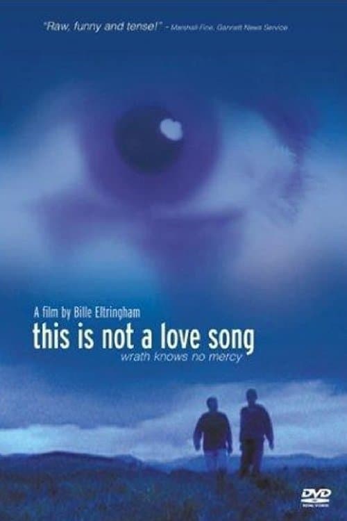 Poster This Is Not a Love Song