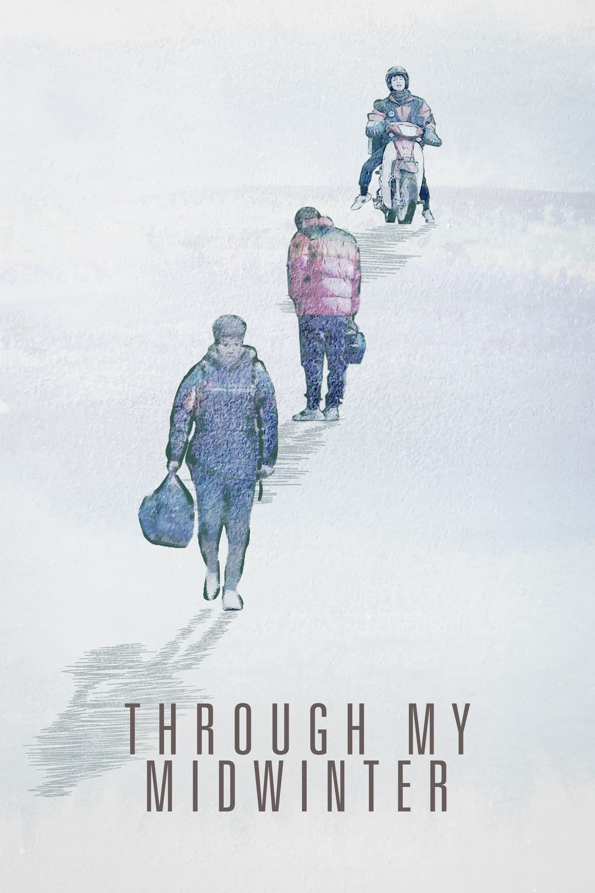 Poster Through My Midwinter