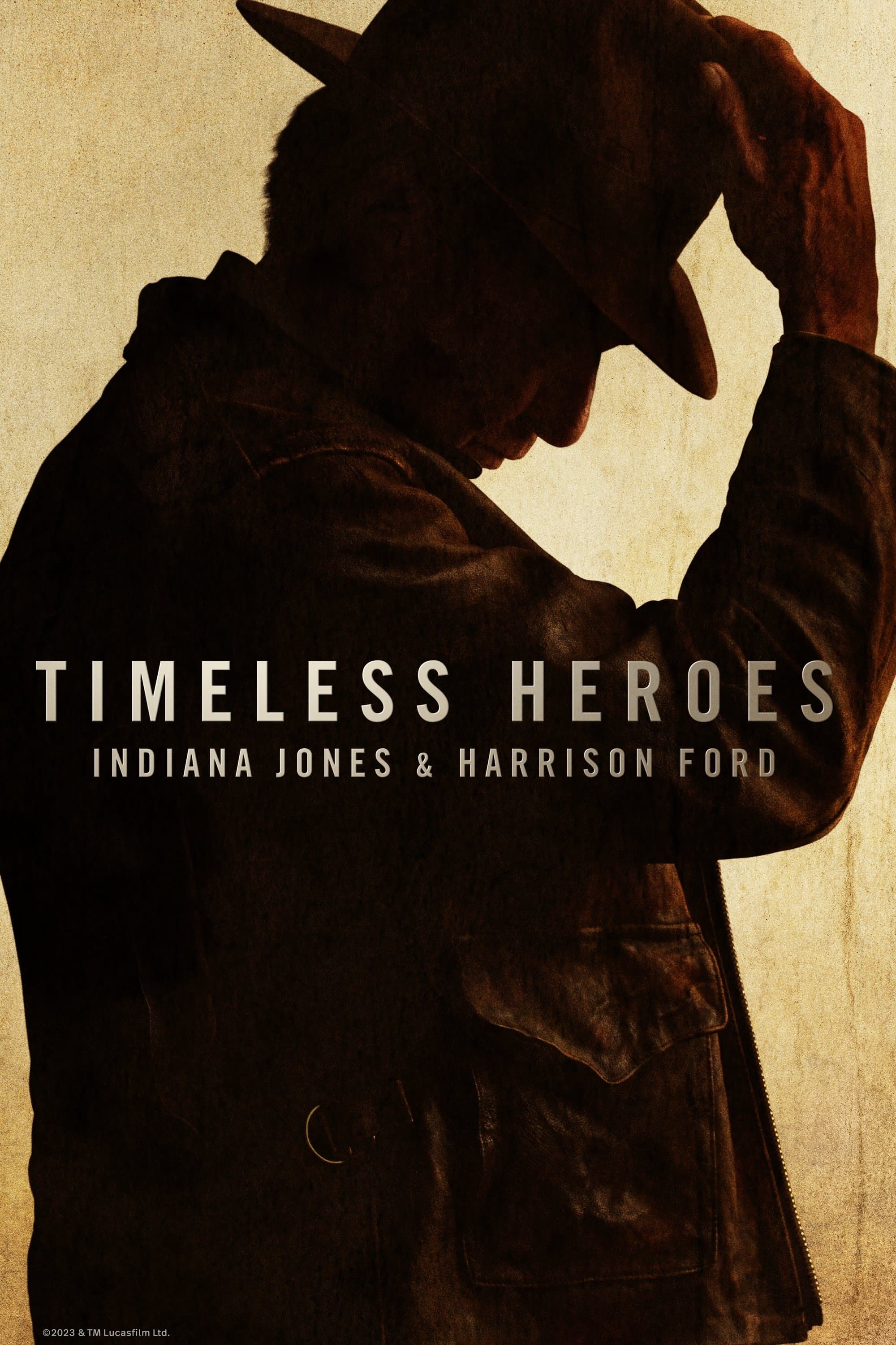 Poster Timeless Heroes: Indiana Jones & Harrison Ford