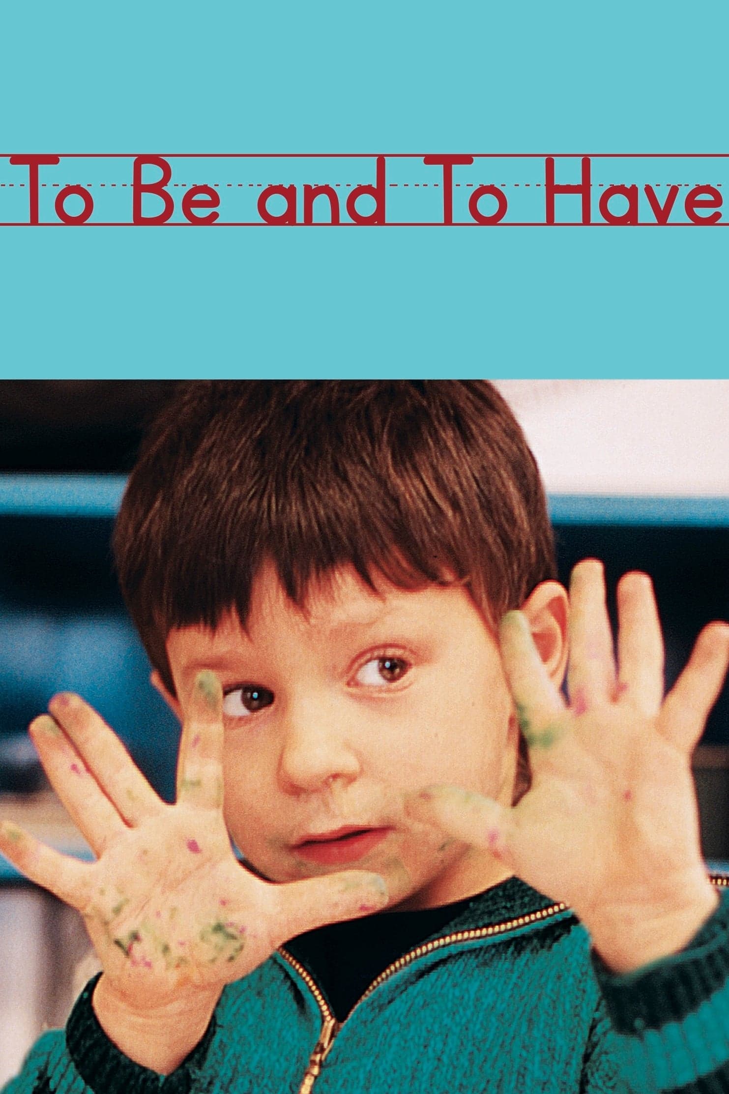 Poster To Be and to Have