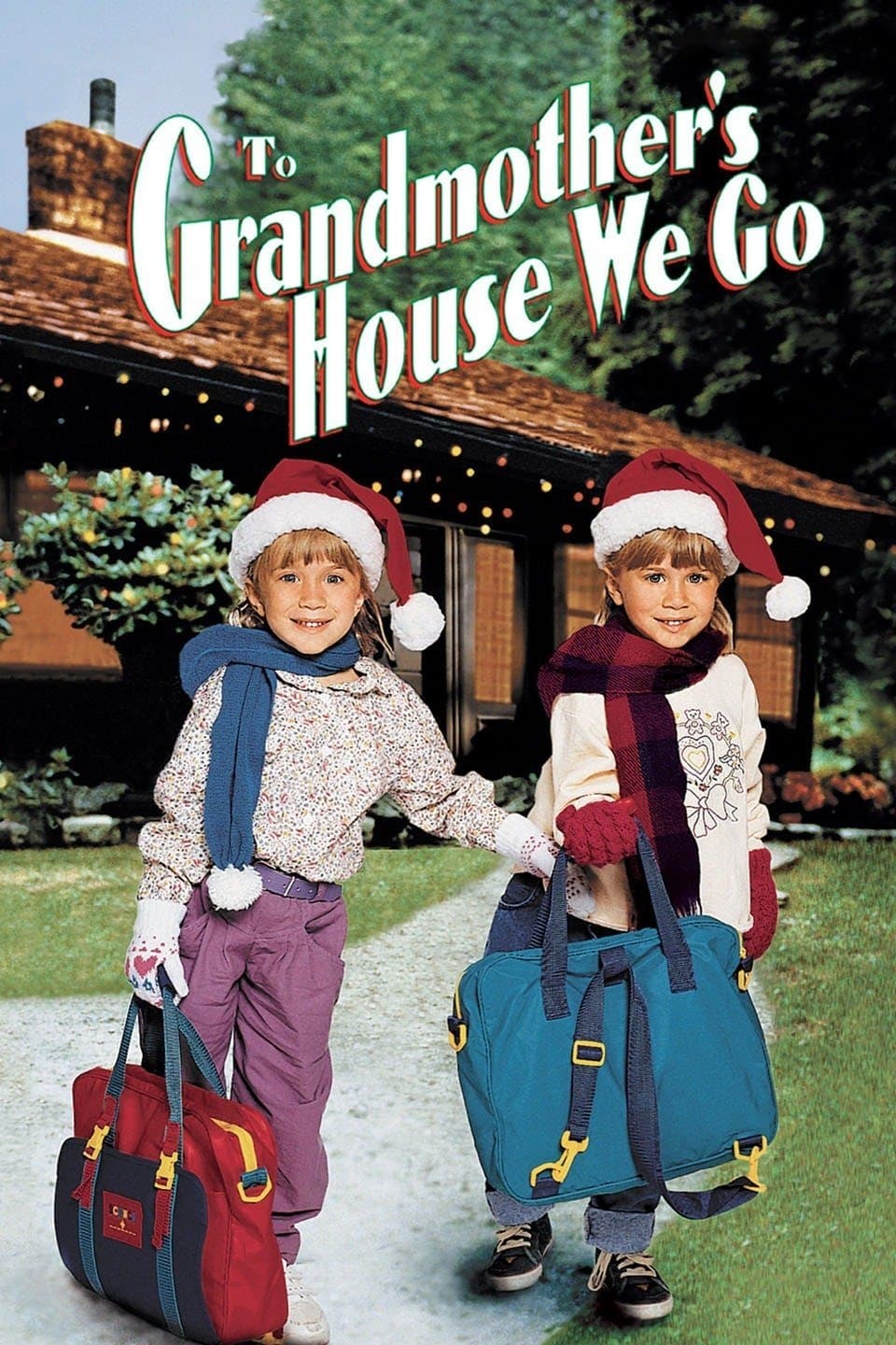 Poster To Grandmother's House We Go