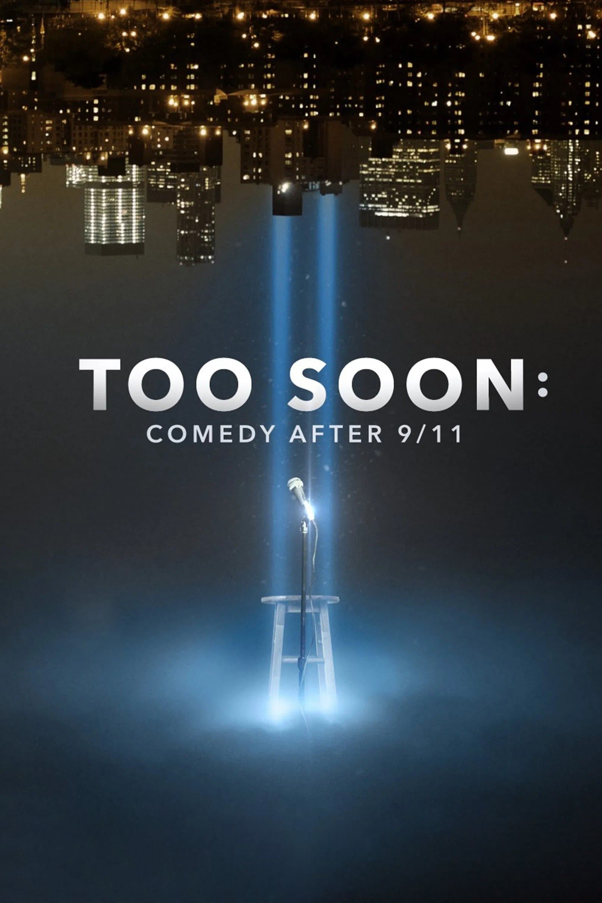 Poster Too Soon: Comedy After 9/11