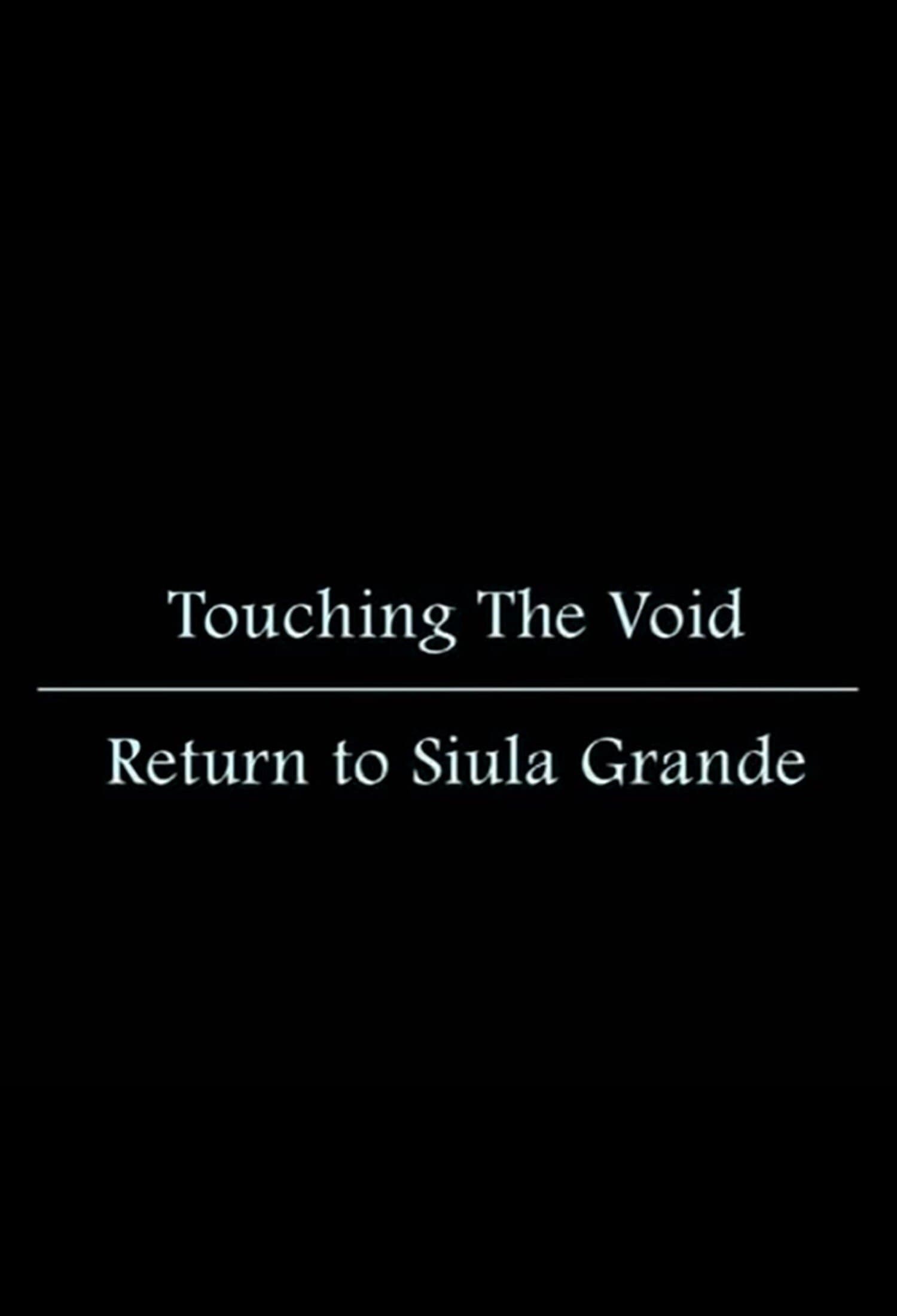Poster Touching the Void: Return to Siula Grande