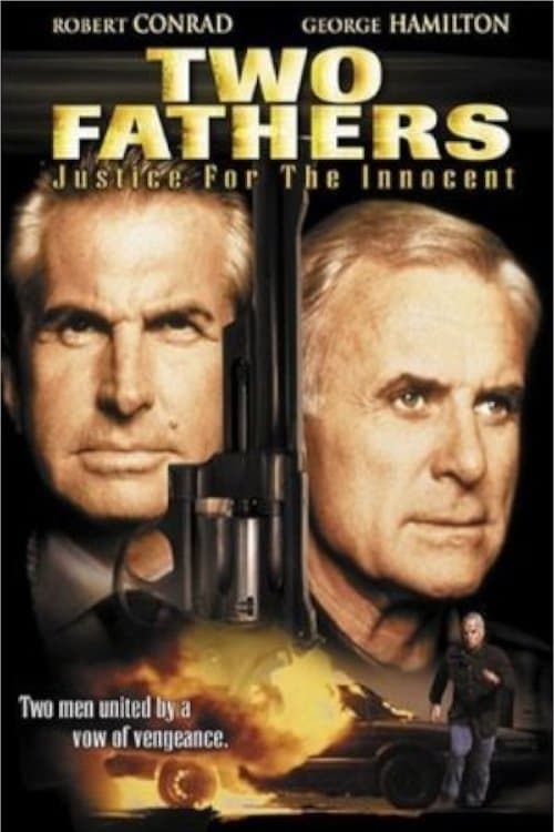 Poster Two Fathers: Justice for the Innocent