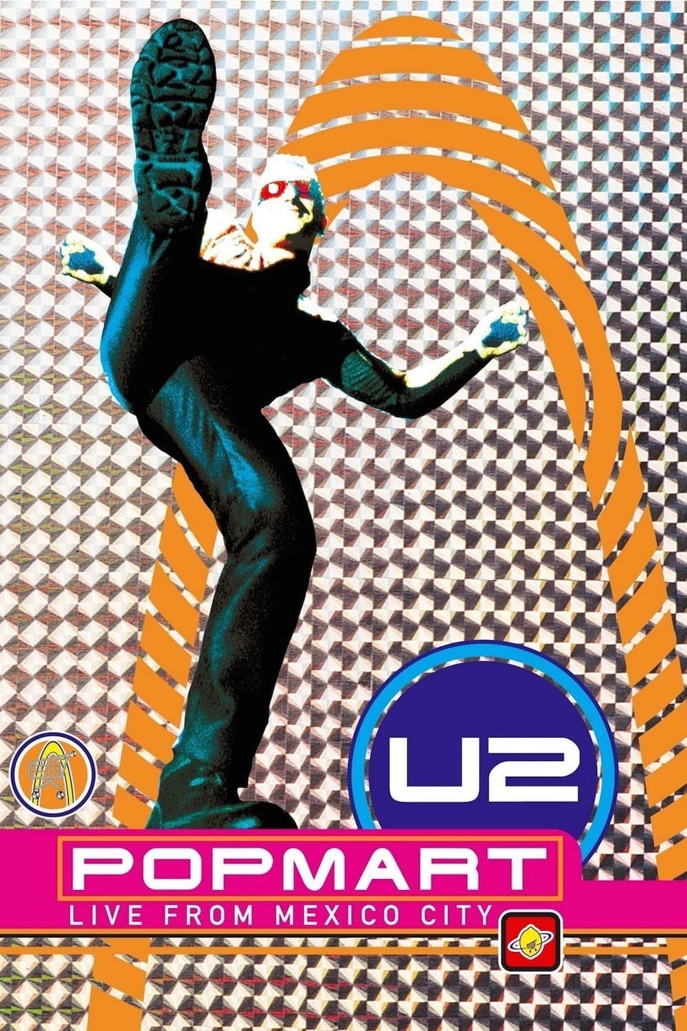 Poster U2: Popmart - Live from Mexico City