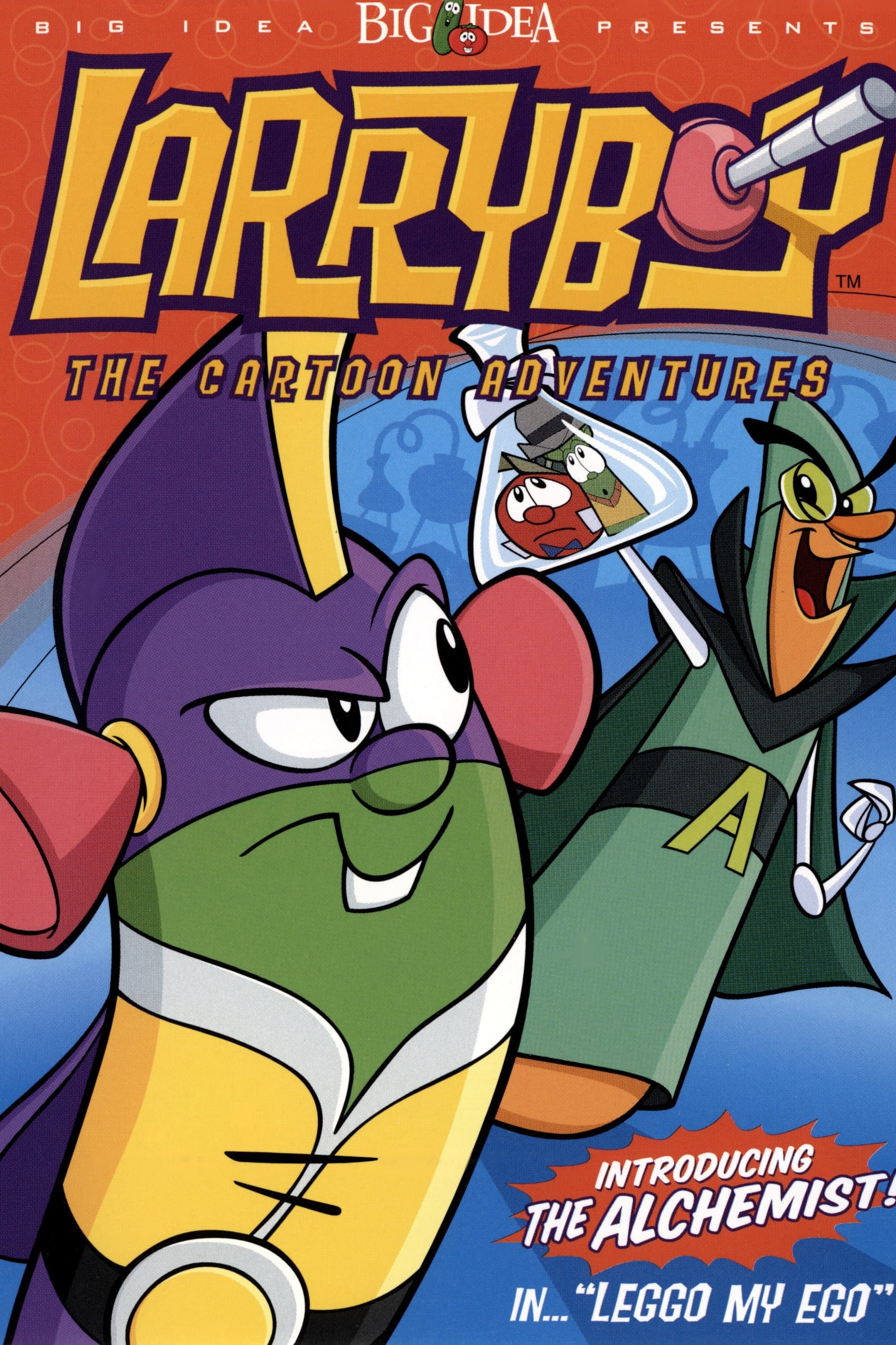 Poster VeggieTales: LarryBoy in Leggo my Ego!