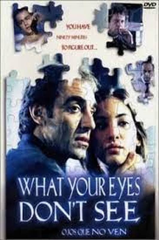 Poster What Your Eyes Don't See