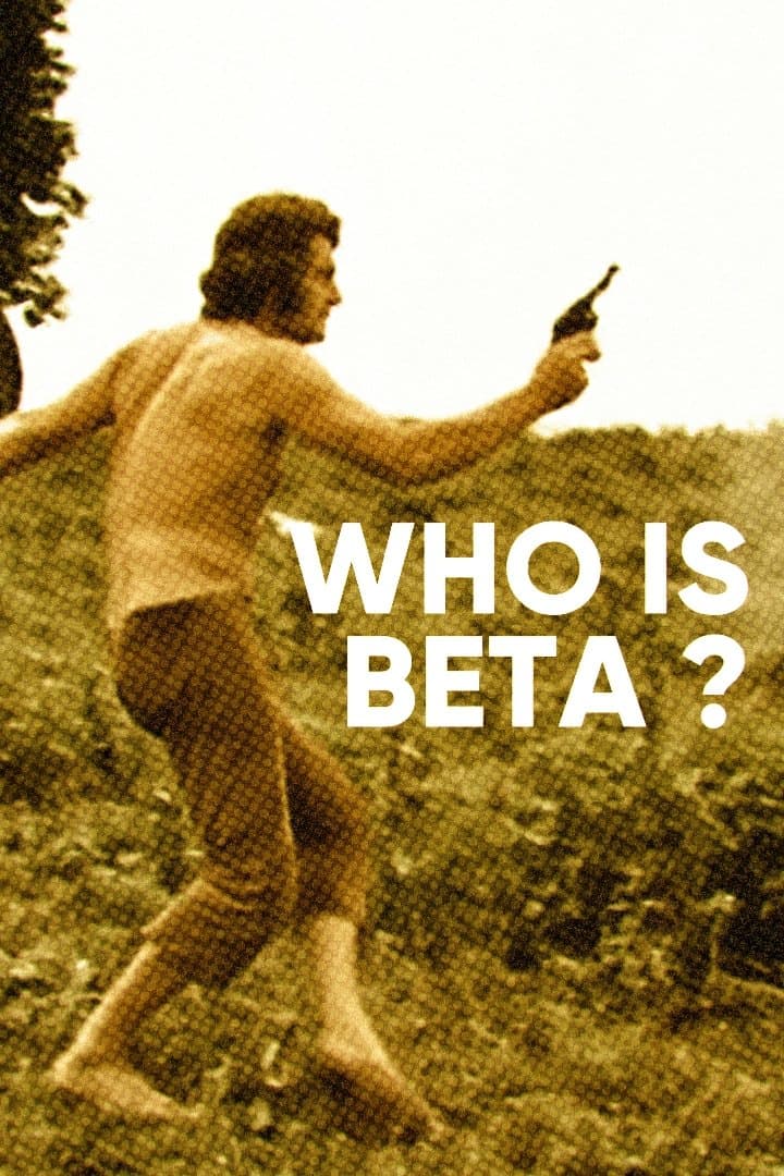 Poster Who Is Beta?
