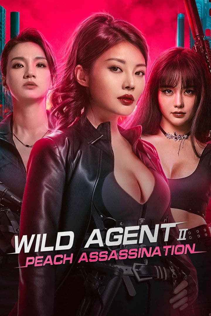 Poster Wild Agent 2: Peach Assassination